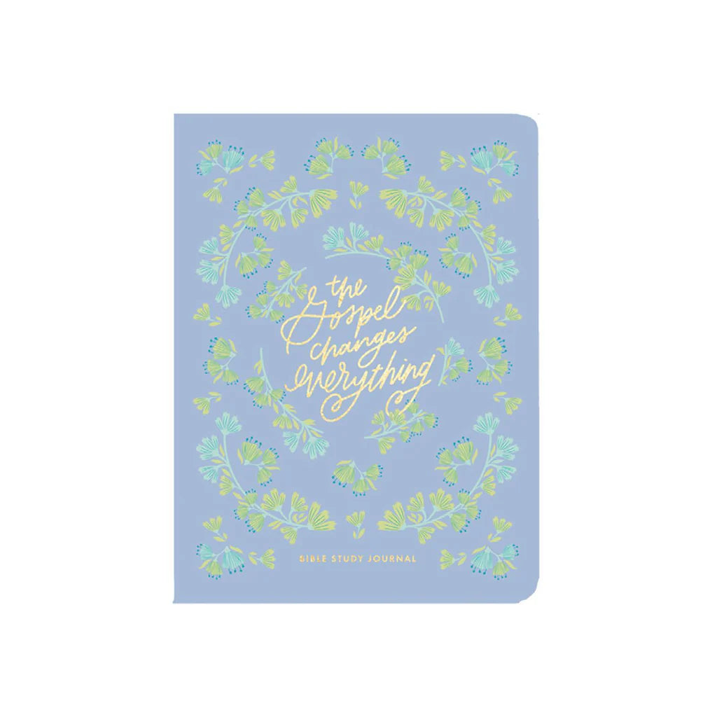 Gospel Changes Everything Bible Study Journal